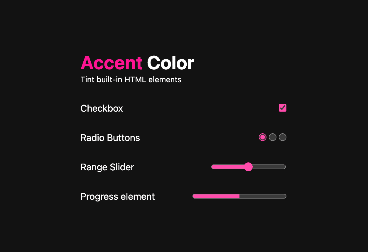 Una captura de pantalla de una demostración de color de acento con tema oscuro, donde la casilla de verificación, los botones de radio, el control deslizante de rango y la barra de progreso están teñidos de hot-pink (rosa vívido).