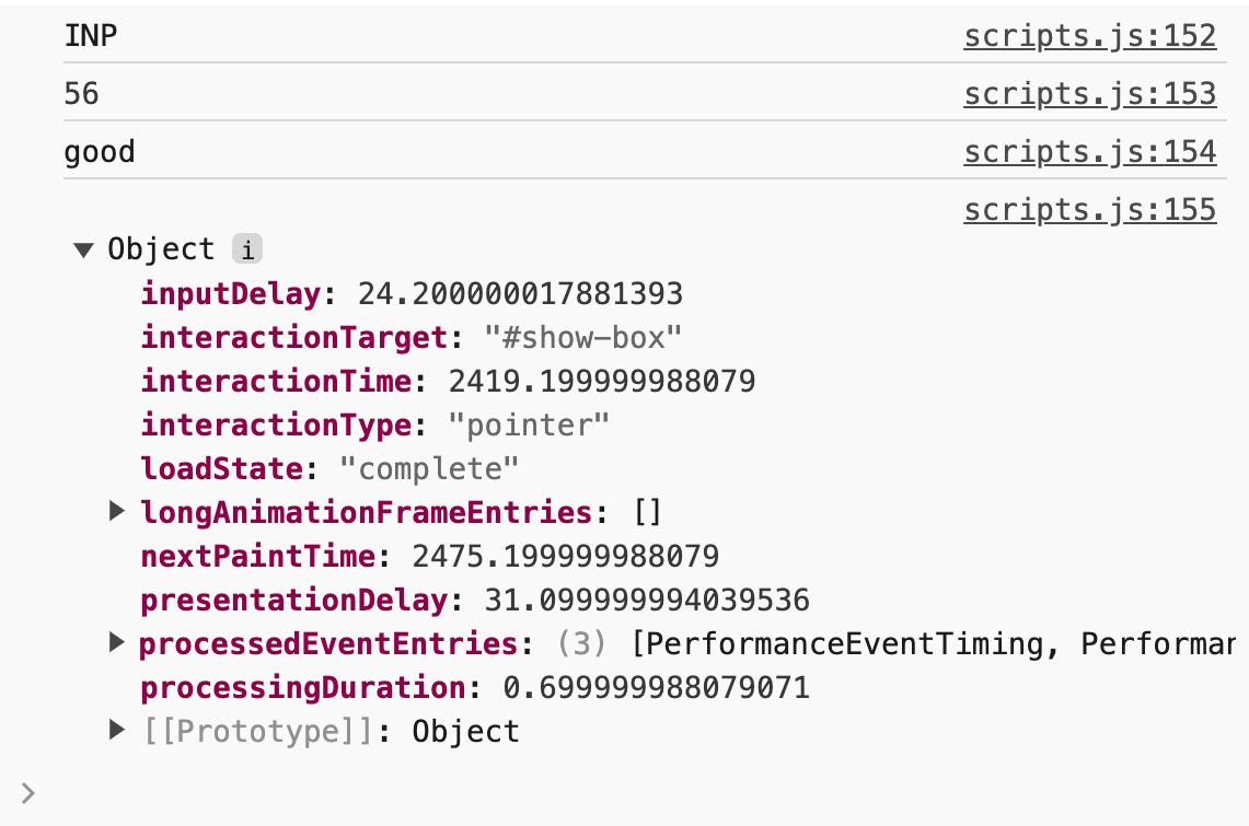 Как появляются консольные логи из библиотеки web-vitals. Консоль в этом примере показывает имя метрики (INP), значение INP (56), если это значение находится в пределах пороговых значений INP (хорошо), а также различные биты информации, отображаемые в объекте атрибуции, включая записи из API длинных кадров анимации.