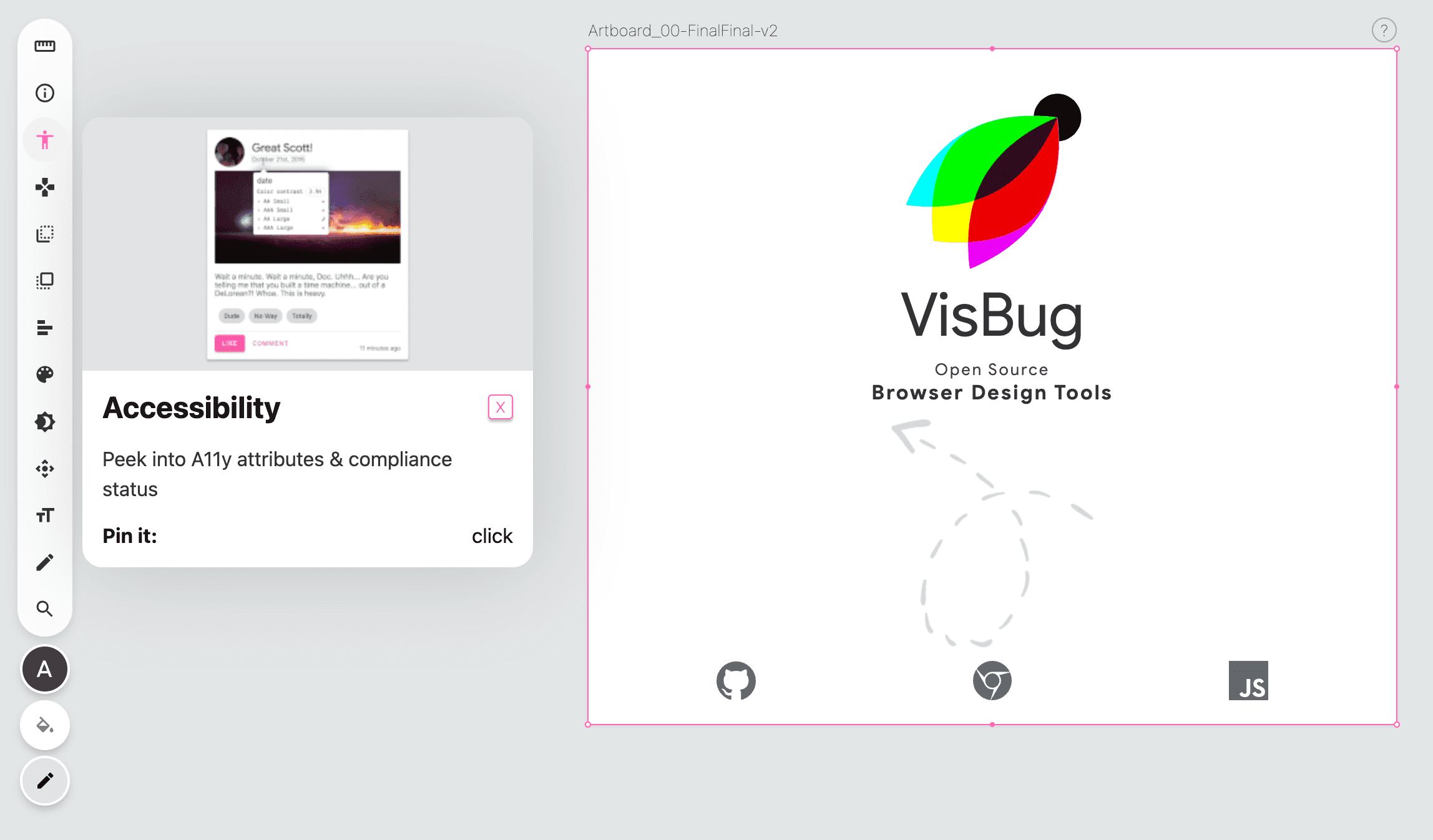 Screenshot toolbar VisBug di sisi kiri halaman kosong, ikon alat aksesibilitas berwarna merah muda dan popover yang memberikan petunjuk tentang alat akan ditampilkan.