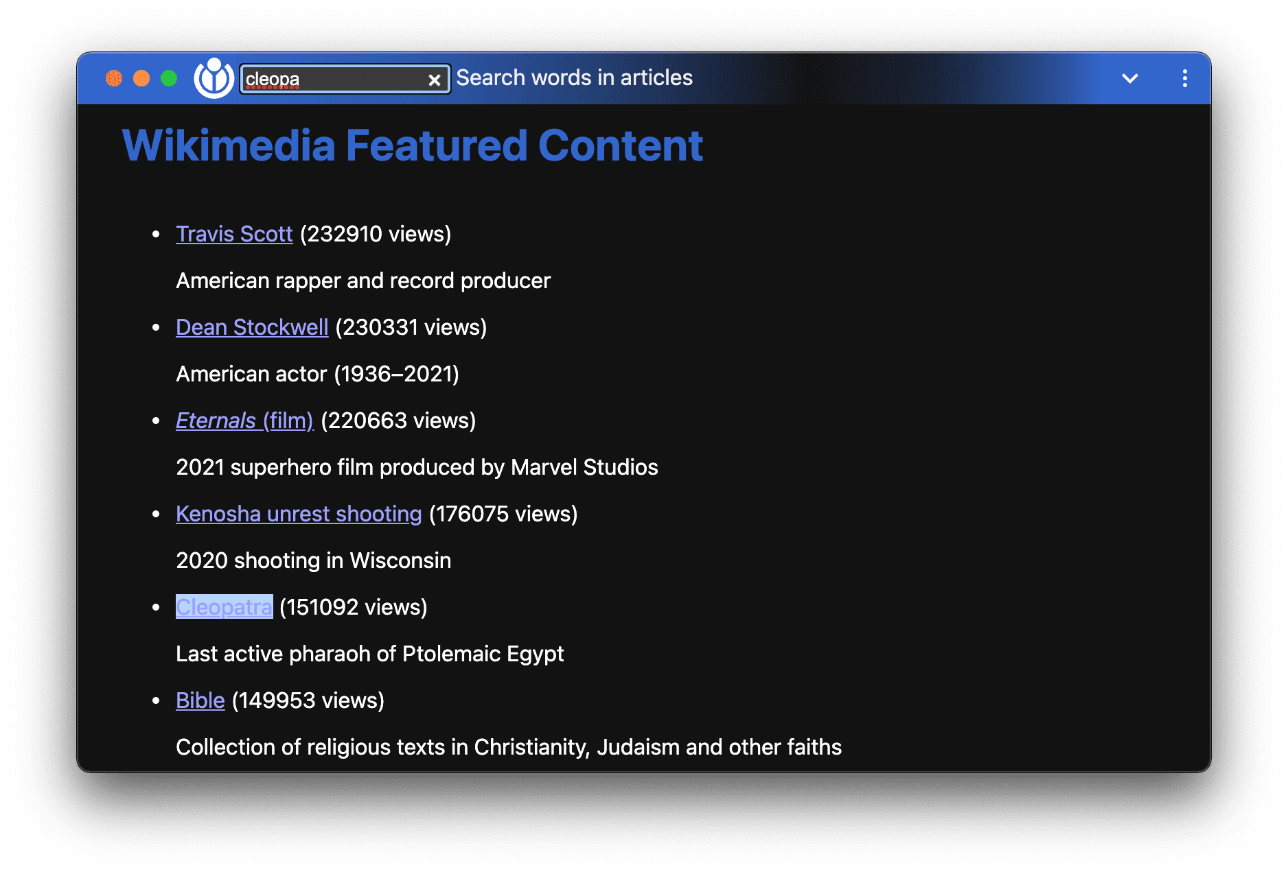 Die Wikimedia Featured Content-Demo-App mit Window Controls Overlay und aktiver Suche nach dem Begriff „cleopa…“, wobei einer der Artikel mit dem übereinstimmenden Begriff „Cleopatra“ hervorgehoben wird.