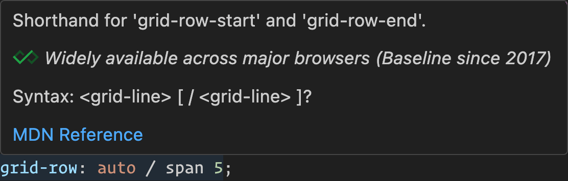 Tooltips for Baseline features will appear when you hover over CSS or HTML language constructs, such as in this screenshot for the grid-row shorthand property.
