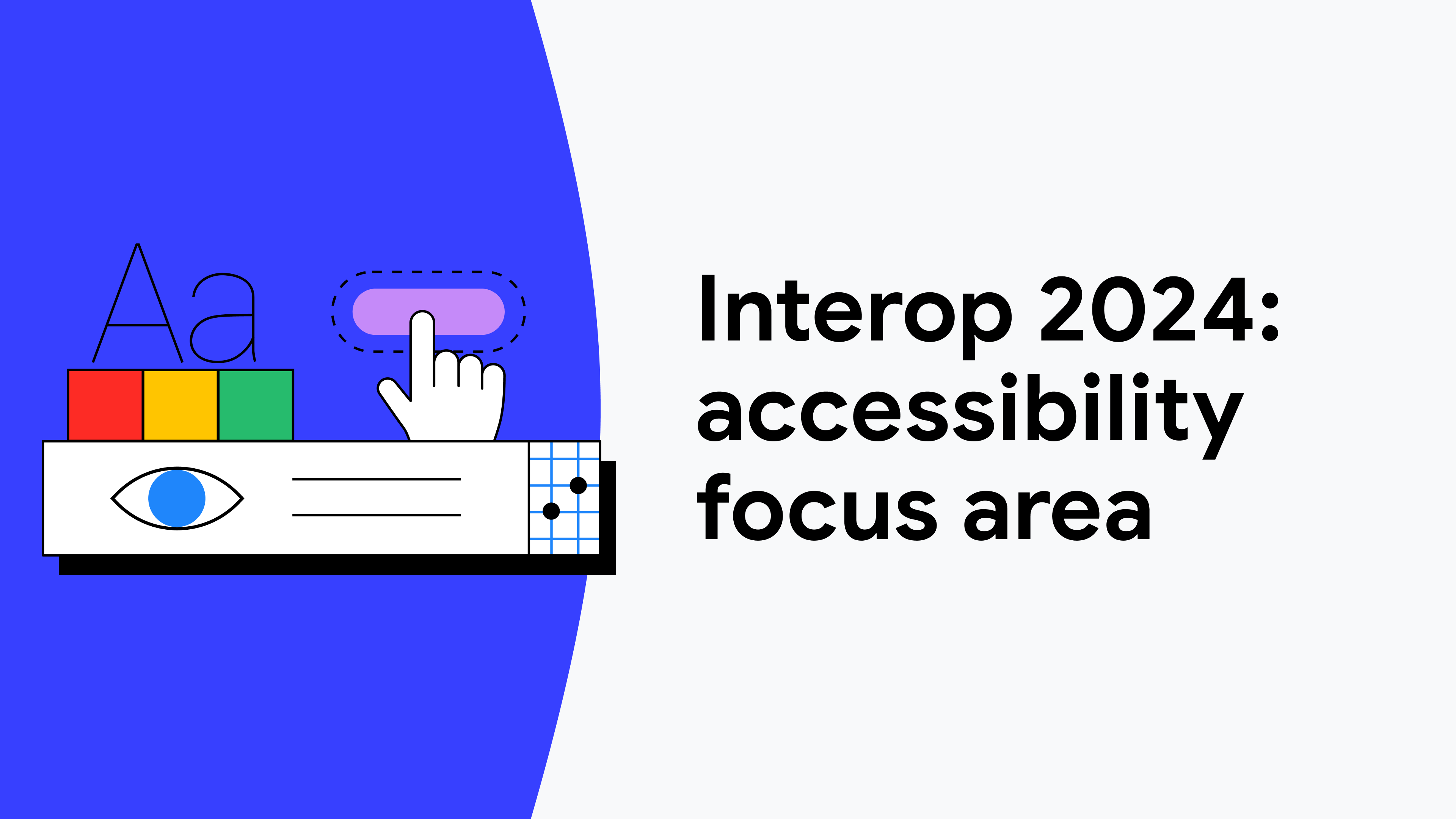 Interop 2024: Chrome at 100% for the accessibility focus area