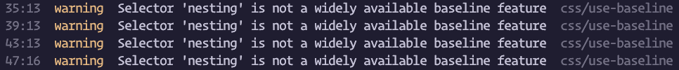 CSS Nesting was not Baseline Widely available, but used in production code. Here ESLint warns against using it.