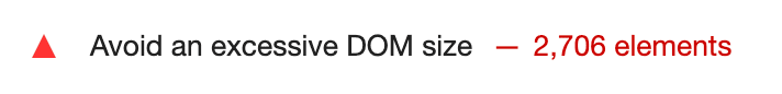 لقطة شاشة للتدقيق في حجم نموذج العناصر في المستند (DOM) في Lighthouse عدد عناصر DOM التي تم الإبلاغ عنها هو 2,706 عنصر.