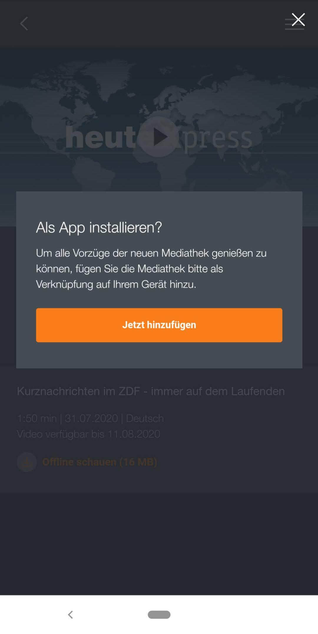 Benutzerdefinierte Installationsaufforderung, die ausgelöst wird, wenn ein Video zur Offlinewiedergabe heruntergeladen wird.