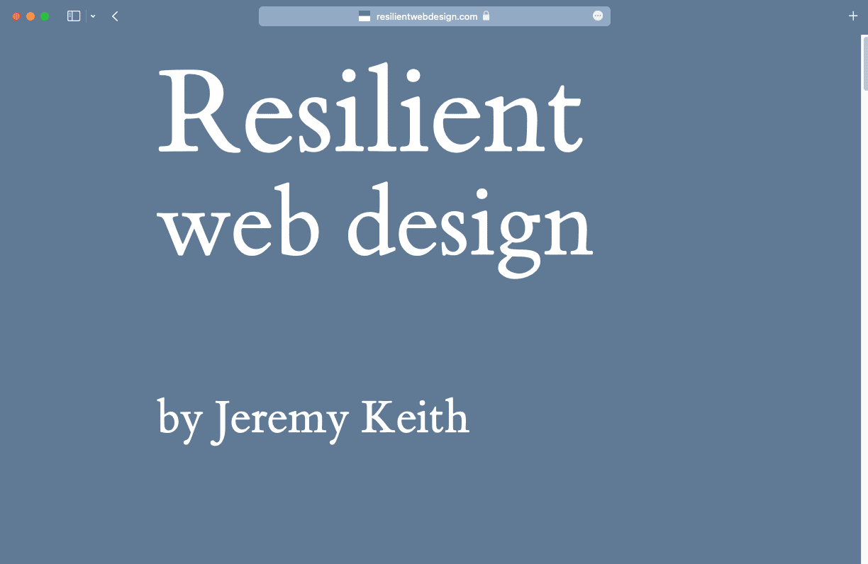 Resilient Web Design dot com.
