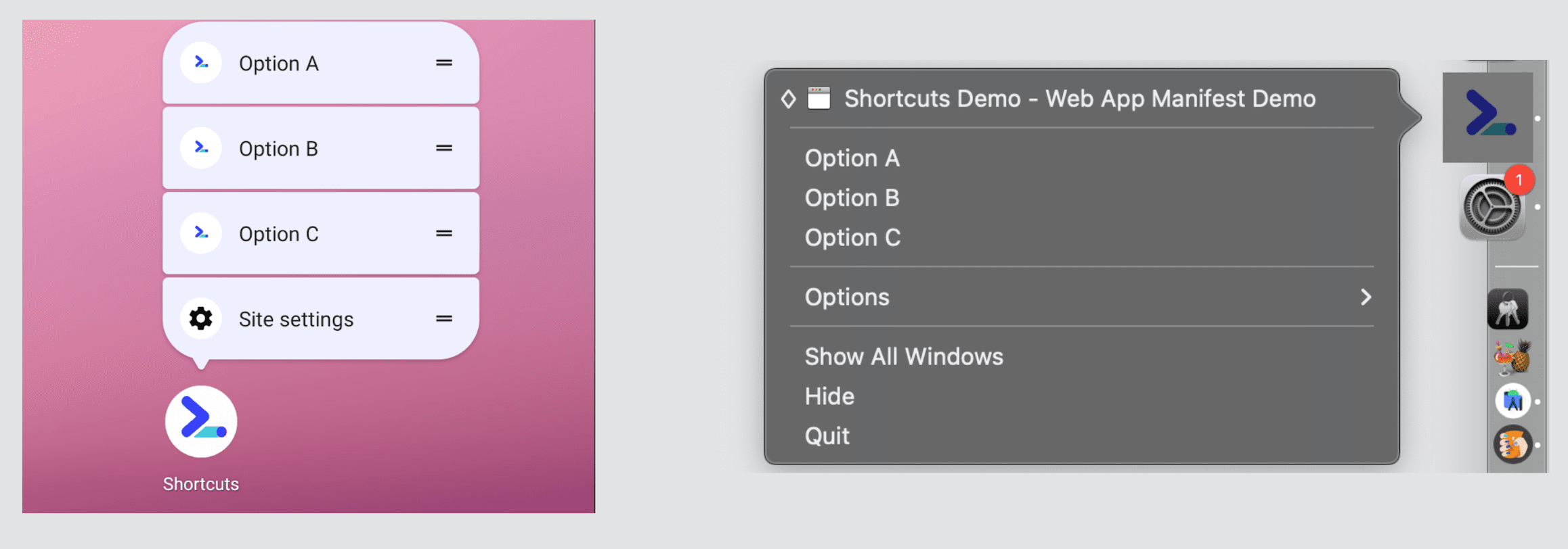 App shortcuts in Android and macOS.